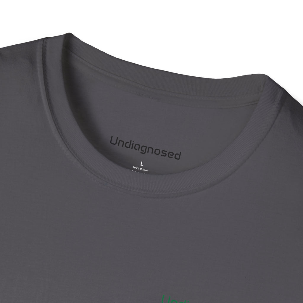 Undiagnosed Unisex T-Shirt