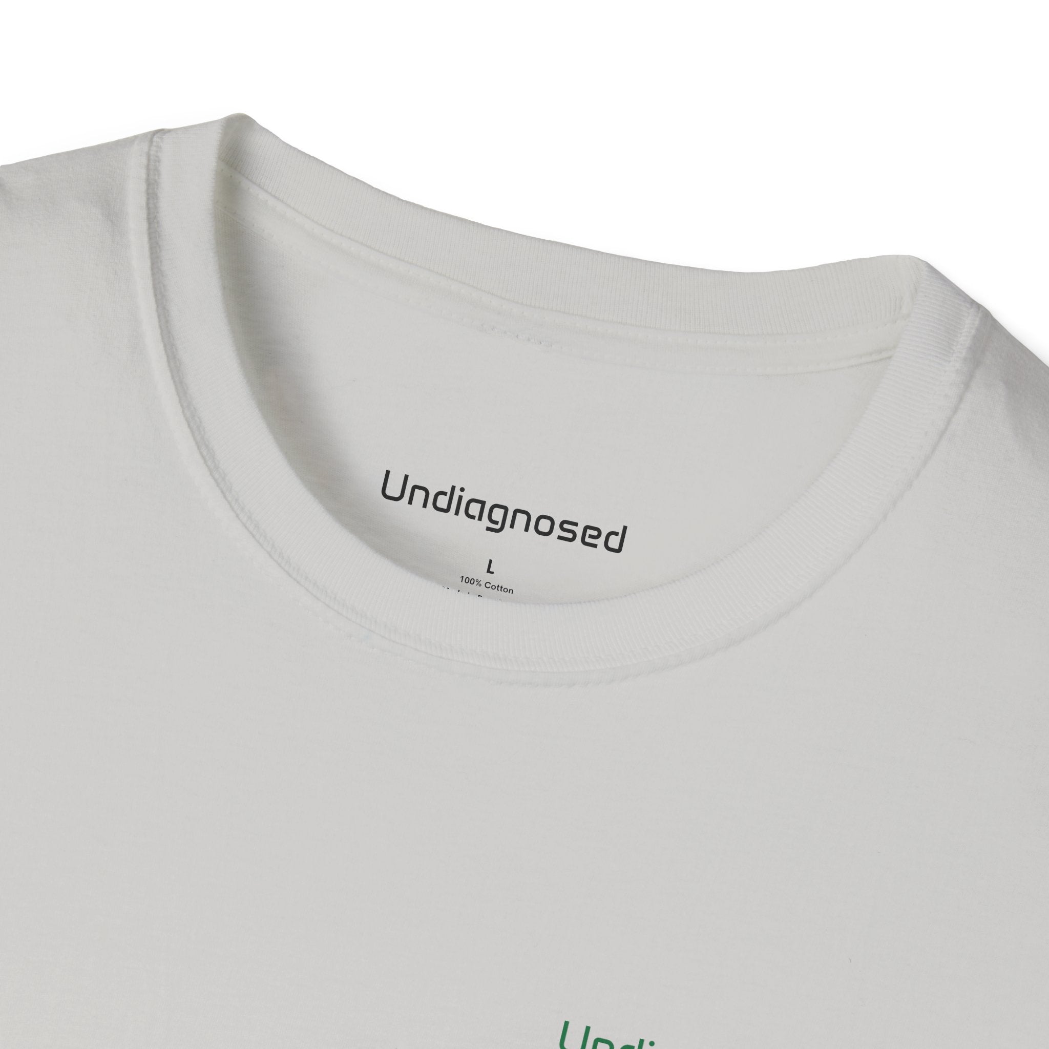 Undiagnosed Unisex T-Shirt