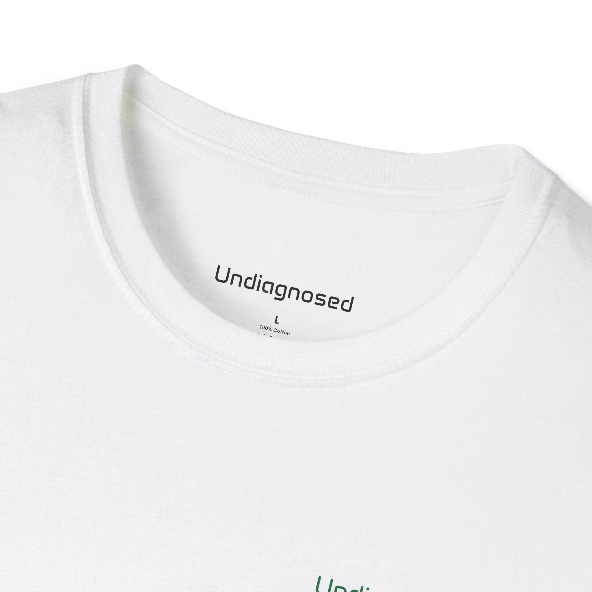 Undiagnosed Unisex T-Shirt